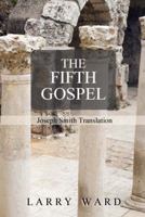 The Fifth Gospel 0984667040 Book Cover