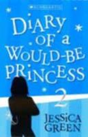 Dairy of a Would-be Princess 2 1741696356 Book Cover
