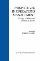 Perspectives in Operations Management: Essays in Honor of Elwood S. Buffa 146136387X Book Cover