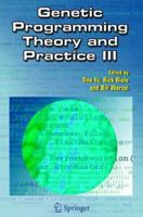 Genetic Programming Theory and Practice III 1441939210 Book Cover
