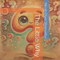 The Little Why B0F138XDD8 Book Cover