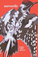 Unworthy 1080586105 Book Cover