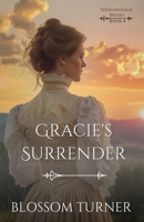 Gracie's Surrender 1942265530 Book Cover
