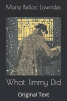 What Timmy Did 8027277655 Book Cover