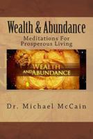 Wealth & Abundance 1484871804 Book Cover