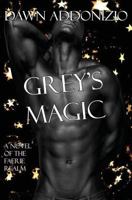 Grey's Magic 0988999250 Book Cover
