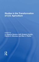 Studies in the Transformation of U.S. Agriculture 0367289075 Book Cover