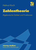 Zahlentheorie: Algebraische Zahlen Und Funktionen 3528072725 Book Cover