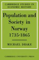 Population and Society in Norway 1735 1865 0521085144 Book Cover