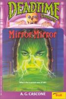 Mirror, Mirror (Deadtime Stories , No 9) 081674260X Book Cover