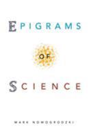 Epigrams of Science 1682132951 Book Cover