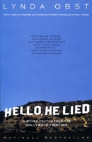 Hello, He Lied -- and Other Tales from the Hollywood Trenches 0316622117 Book Cover