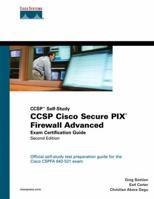 CCSP Cisco Secure PIX Firewall Advanced Exam Certification Guide (CCSP Self-Study) (2nd Edition) (CCSP Self-study) 1587201232 Book Cover