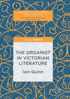 The Organist in Victorian Literature 3319492225 Book Cover