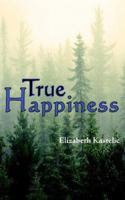 True Happiness 1420860259 Book Cover