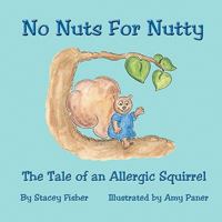 No Nuts For Nutty 0615197787 Book Cover