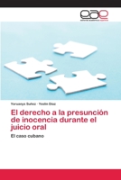 El derecho a la presunción de inocencia durante el juicio oral 365900541X Book Cover
