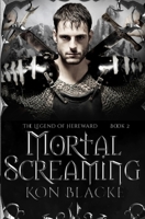 Mortal Screaming 1998055132 Book Cover