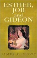 Esther, Job and Gideon: Three Bible Stories for Young Adults 1401025927 Book Cover