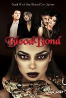 Bloodbond 1724193392 Book Cover