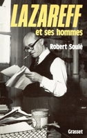 Lazareff et ses hommes 2246462118 Book Cover
