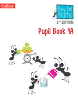 Busy Ant Maths 2nd Edition – Pupil Book 4A 0008613370 Book Cover