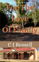 For The Love of Family: The Bryar Family Saga 0645105139 Book Cover