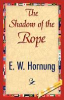 The Shadow of the Rope 1515297128 Book Cover