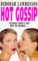 Hot Gossip 0749324007 Book Cover