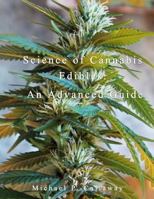 Science of Cannabis Edibles: An Advanced Guide 1523450460 Book Cover