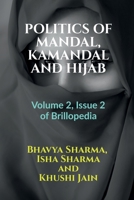 Politics of Mandal, Kamandal and Hijab B0B8H6K2B2 Book Cover