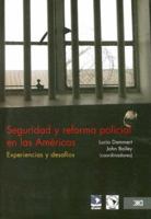 Seguridad y Reforma Policial en las Americas: Experiencias y Desafios 9682326052 Book Cover