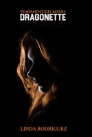 Dragonette: Tormented mind B0B8VJ6VNC Book Cover