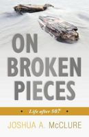 On Broken Pieces 163269459X Book Cover