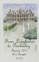 From Longbourn to Pemberley - Spring 1811 169061286X Book Cover