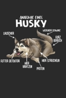 Anatomie eines Husky: Taschenkalender für Sept. 2019 bis Dezember 2020 A5 Terminplaner Wochenplaner Terminkalender Wochenkalender Organizer mit Husky Hund Hunderasse Geschenk Lustig (German Edition) 1699861889 Book Cover