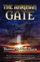 The Ahriman Gate: Some Gates Should Not Be Opened 1933204001 Book Cover