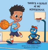 There's a Robot at my Afterschool B0DVG67965 Book Cover