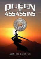 Queen of Assassins 1453507337 Book Cover