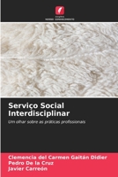 Serviço Social Interdisciplinar 6206547876 Book Cover