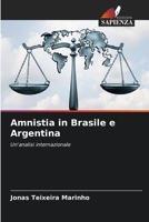 Amnistia in Brasile e Argentina (Italian Edition) 6208238935 Book Cover