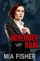 November Rain (NABSU Series Book 3) 1532819749 Book Cover