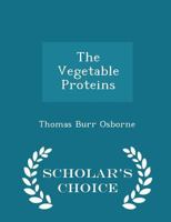 The Vegetable Proteins 8180942864 Book Cover