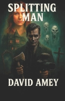 Splitting Man (THE REVENENANT VEIL) B0GWWNLQJ2 Book Cover