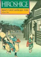 Hiroshige: Japan's Great Landscape Artist 4770016581 Book Cover