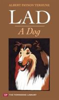 Lad: A Dog 1591942152 Book Cover
