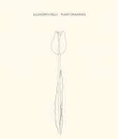 Ellsworth Kelly: Plant Drawings 1944929096 Book Cover