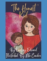 The Honest Kid B09WVKHCK4 Book Cover