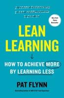 Lean Learning: How Successful People Achieve More 166802764X Book Cover