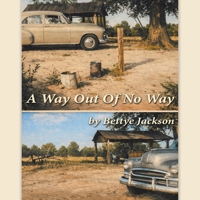A Way Out Of No Way 1470536293 Book Cover